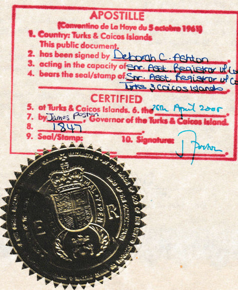 Apostille in the Turks and Caicos Islands Apostille in the Turks and Caicos Islands